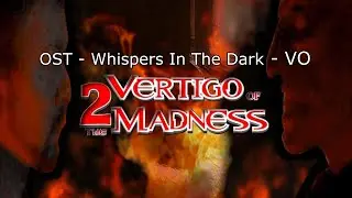Musique Whisper In The Dark - Lyric  - Ost - Vertigo Of The Madness 2