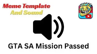 GTA SA Mission Passed Meme Sound Effect 🔊 (FREE No Copyright)