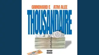 Thousandaire (feat. ATM ALEE)