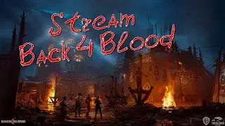 Новое DLC | обновление в Back 4 Bood 
