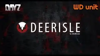 DayZ   I  Deerisle  I   Quest  I  1440p
