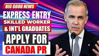Good News for Skilled Worker & Int'l Graduates - MPNP| Canada Express Entry 2024| Canada Immigration