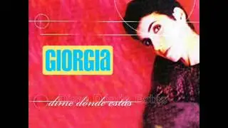 Giorgia - Dime Dónde Estás