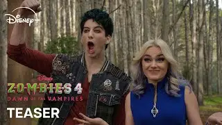 Zombies 4: Dawn of the Vampires | Teaser Trailer | Disney+