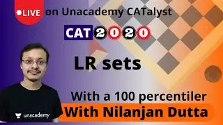 CAT 2020 | Options based solving of LR Sets with a 100 percentiler Nilanjan Dutta