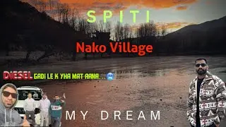 Winter Spiti dec 2025 | Day:3 NAKO village & Culture | Diesel gadi start in -9 temp |