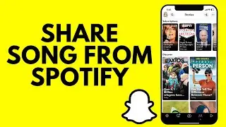 How to Share Song From Spotify to Snapchat 2025?