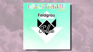[Album MULTISHINE] Episode.2 - Feldgrau | Prod. by Jollee