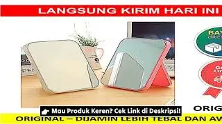 Cermin Kotak Lipat Kaca Rias Simple Meja Persegi Portable Portabel STANDING BEAU