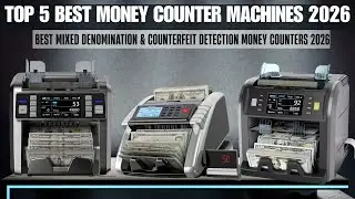 TOP 5 Best Money Counter Machines 2026 - Buyer's Guide & Reviews