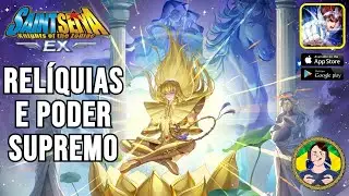 DICAS: RELIQUIAS E PODER SUPREMO || QUAL USAR? || SAINT SEIYA EX