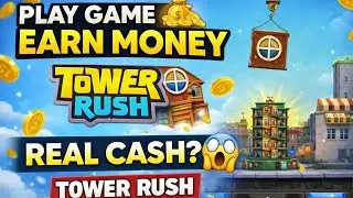 Tower Rush Earning App 💰 | Play Game & Earn Money | Real Cash Gaming App #earnmoney 