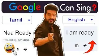 LEO - Naa Ready by Google Translate 🤖 | 😂 Google Sings Naa Ready Song | Aju A&rsquo;kay