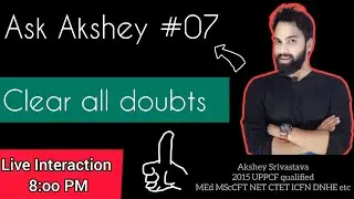 Ask Akshey #07 ।। Delhi Cantonment Board All Information