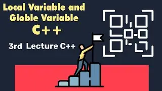 Lecture 3 | Local and Global Variable in C++ Program Urdu | C++ Program | C++ full Course
