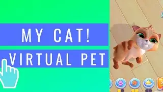 My Cat! - Virtual Pet | iOS / Android Mobile Gameplay