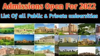 Latest Admissions Open For 2022|Spring Admissions in All Universities| Both GOVERNMENT and Private