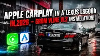 CarPlay в Lexus LS600h в 2026 году! | Полное руководство по установке GROM VLine VL2.