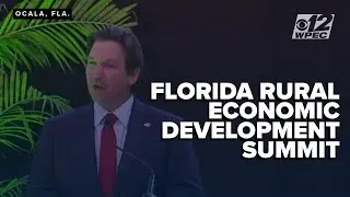 Governor Ron DeSantis speaks at the Florida Rural Economic Development Summit