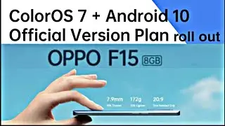 OPPO F15 || ColorOS 7 + Android 10 Official Version roll out 🤩