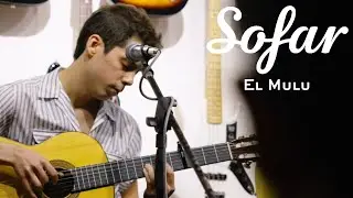 El Mulu - Marta | Sofar Mexico City