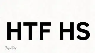 HTFHS (q ago con mi vida)