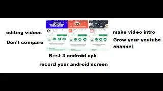 Best screen recorder, video editing or intro maker apk for android user