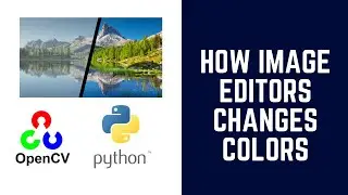 How GIMP or Photoshop applies color effects on an image? | OpenCV | Python