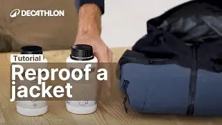 TUTORIAL - How to Re-Waterproof Your Rain Jacket? 💧 | Decathlon