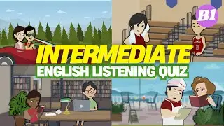 Quiz 6 to 10 | B1 Intermediate English Listening Quiz