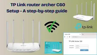How to do TP Link router archer C60 Setup | TP Link router archer C60 configuration
