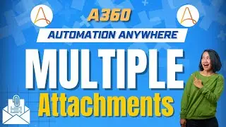 Send email using Automation anywhere 360 with multiple attachments | A360 Tutorials | KT Sessions