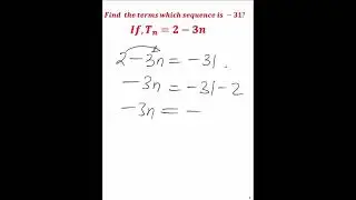 Find the terms which sequence is 31?