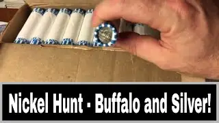 Nickel Hunting - Buffalo and Silver!