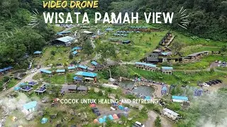 KEREN -  WISATA PAMAH VIEW - COCOK UNTUK HEALING AND REFRESING.