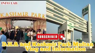 V.Log D.H.A & Kashmir Park Multan 2023 with full information in urdu & hindi.