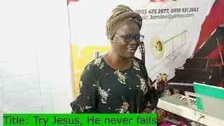 TRY JESUS - J.R. Baxter, Jr.