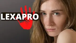 When to stop taking Lexapro? Lexapro contraindications! Lexapro interactions!