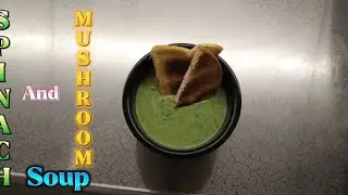 Spinach and Mushroom Soup