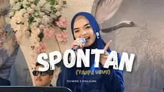 SPONTAN (TANPA UHUY) - DEABDIL | COVER FLO MUSIC ENTERTAINMENT (BY DHEA CLARA)
