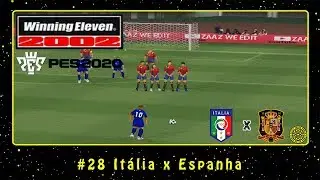 Winning Eleven 2002: PES 2020 (PS1) #28 It&aacute;lia x Espanha