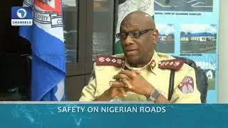 FRSC Corp Marshal Admits More Needs To Be Done On Road Safety Pt.1 |Dateline Abuja|