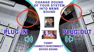 How to have Custom USB Sounds | Set device "Connect/Disconnect" sound with funny audio #highjack