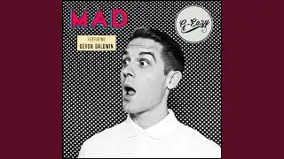 Mad (feat. Devon Baldwin)
