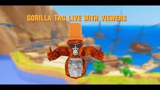 Gorilla tag live with viewers (part 25) join up!! code NoahcVR