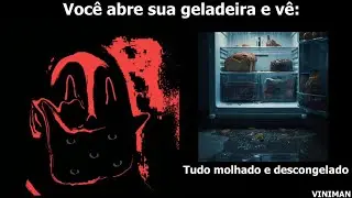 Sr Incrível Ficando Perturbado - Você Abre Sua Geladeira e vê: