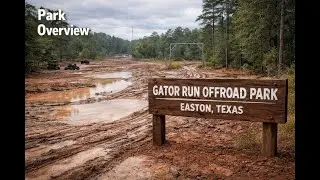Off Road Park Overview Gator Run Offroad Park Easton Texas