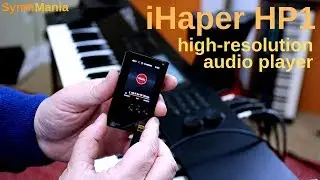 iHaper HP1 high-res audio player review