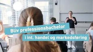 Professionsbachelor i international handel og markedsføring