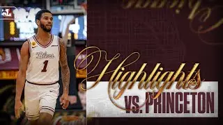 Loyola vs. Princeton | Men's Basketball Highlights | 4K